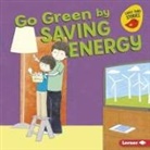 Lisa Bullard, John Wes Thomas - Go Green by Saving Energy