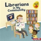 Gina Bellisario, Ed Myer - Librarians in My Community