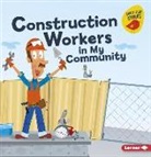 Bridget Heos, Mike Moran - Construction Workers in My Community