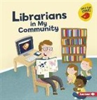 Gina Bellisario, Ed Myer - Librarians in My Community