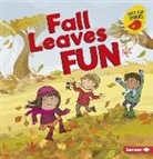 Martha E H Rustad, Martha E. H. Rustad, Amanda Enright - Fall Leaves Fun