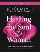 Joyce Meyer - Healing the Soul of a Woman Study Guide