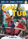 Molly Coxe, Molly Coxe - Cubs in a Tub