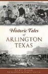 Evelyn Barker - Historic Tales of Arlington, Texas