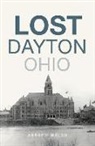 Andrew Walsh, Andrew J. Walsh - Lost Dayton, Ohio