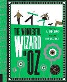 L. Frank Baum, L. Frank/ Zagnoli Baum, Olimpia Zagnoli - Classics Reimagined, the Wonderful Wizard of Oz