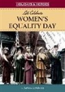 Barbara deRubertis - Let's Celebrate Women's Equality Day