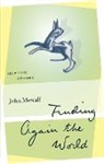 John Metcalf - Finding Again the World