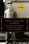 Cecil Foster - They Call Me George