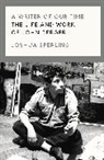 Joshua Sperling, Leo Hollis - A Writer of Our Time
