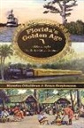Maurice O'Sullivan, Bruce Stephenson, Maurice O'Sullivan - Florida's Golden Age 1880-1930: The Rollins College Colloquy