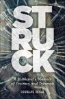 Douglas Segal, Segal Douglas - Struck
