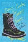 Courtney Stevens - Dress Codes for Small Towns