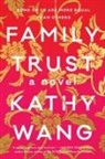 Kathy Wang - Family Trust