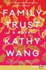 Kathy Wang - Family Trust