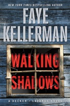 Faye Kellerman - Walking Shadows
