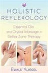 Ewald Kliegel - Holistic Reflexology