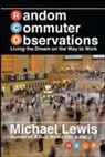 Michael Lewis - Random Commuter Observations (Rcos)