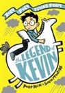 Sarah McIntyre, Mr Philip Reeve, Philip Reeve, Ms Sarah McIntyre, Sarah McIntyre - The Legend of Kevin : A Roly-Poly Flying Pony Adventure