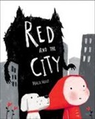 Marie Voight, Marie Voigt - Red and the City