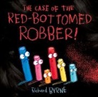 Richard Byrne - The Case of the Red-Bottomed Robber