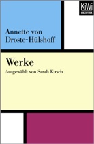 Annette von Droste-Hülshoff, Sara Kirsch, Sarah Kirsch - Werke