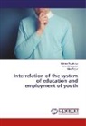 Irena Paw¿yszyn, Iren Pawlyszyn, Irena Pawlyszyn, Nina Rizun, Halyn Ryzhkova, Halyna Ryzhkova - Interrelation of the system of education and employment of youth