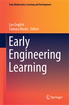 Ly English, Lyn English, Moore, Moore, Tamara Moore - Early Engineering Learning