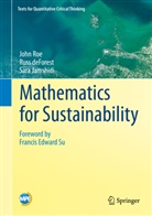 Rus deForest, Russ deForest, Sara Jamshidi, Joh Roe, John Roe - Mathematics for Sustainability