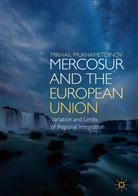 Mikhail Mukhametdinov - MERCOSUR and the European Union