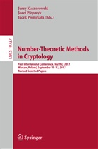 Jerzy Kaczorowski, Jose Pieprzyk, Josef Pieprzyk, Jacek Pomyka¿a, Jacek Pomykala, Jacek Pomykała - Number-Theoretic Methods in Cryptology