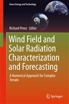 Richar Perez, Richard Perez - Wind Field and Solar Radiation Characterization and Forecasting