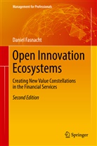 Daniel Fasnacht - Open Innovation Ecosystems