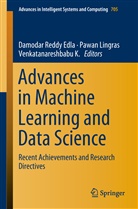 Venkatanareshbabu K, Venkatanareshbabu Kuppili, Pawa Lingras, Pawan Lingras, Damodar Reddy, Damodar Reddy Edla... - Advances in Machine Learning and Data Science