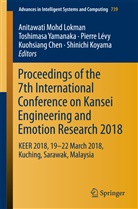 Kuohsiang Chen, Shinichi Koyama, Pierre Lévy, Pierre Lévy et al, Anitawati Mohd Lokman, Toshimas Yamanaka... - Proceedings of the 7th International Conference on Kansei Engineering and Emotion Research 2018