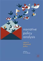 A W Rhodes, R A W Rhodes, R. A. W Rhodes, R.A.W Rhodes - Narrative Policy Analysis