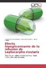 Carolin Álvarez-Contreras, Carolina Álvarez-Contreras, Cu, Víctor Cubillos, Roland Martínez J, Rolando Martínez J... - Efecto hipoglicemiante de la infusión de Leptocarpha rivularis