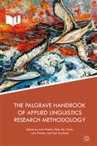Pete De Costa, Peter De Costa, Aek Phakiti, Luke Plonsky, Luke Plonsky et al, Sue Starfield - The Palgrave Handbook of Applied Linguistics Research Methodology