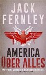 Jack Fernley - America Ueber Alles