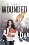 LaTrice Marie - Wounded