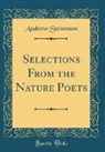 Andrew Stevenson - Selections From the Nature Poets (Classic Reprint)