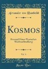Alexander Von Humboldt - Kosmos, Vol. 3