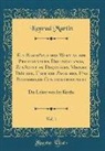 Konrad Martin - Ein Bischöfliches Wort an die Protestanten Deutschlands, Zunächst an Diejenigen Meiner Diöcese, Über die Zwischen Uns Bestehende Controverspunkte, Vol. 1