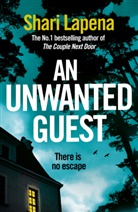Shari Lapena - An Unwanted Guest