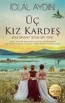 Iclal Aydin - Üc Kiz Kardes