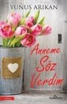 Yunus Arikan - Anneme Söz Verdim