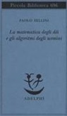 Paolo Zellini - La matematica degli dèi e gli algoritmi degli uomini