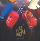 Conc - Due piccoli trolley