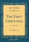 Lew Wallace - The First Christmas