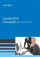 Jörg Merk - Lexware lohn + gehalt 2018 pro premium